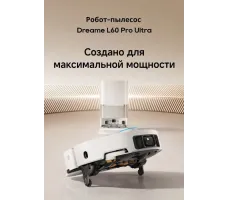 Робот-пылесос Dreame Robot Vacuum L60 Pro Ultra White